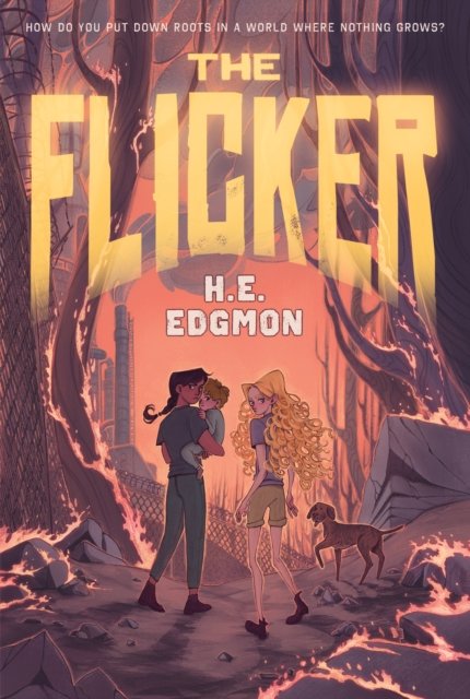 Cover for H E Edgmon · The Flicker (Paperback Book) (2024)