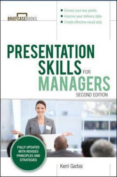 Cover for Kerri Garbis · Presentation Skills For Managers, Second Edition (Paperback Book) (2016)