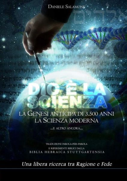 Cover for Daniele Salamone · Dio È La Scienza (Paperback Book) [Italian edition] (2013)