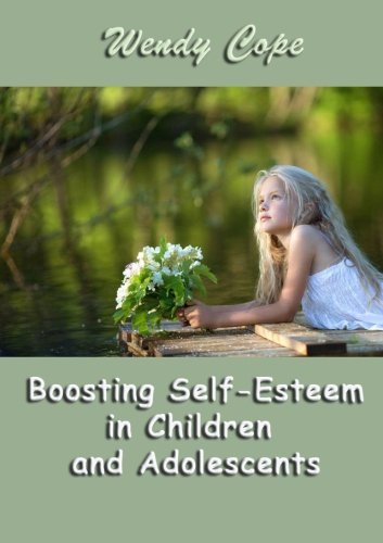 Cover for Wendy Cope · Boosting Self-esteem in Children and Adolescents (Paperback Book) (2014)