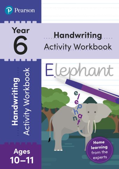 Cover for Sarah Loader · Pearson Learn at Home Handwriting Activity Workbook Year 6 (Paperback Book) (2022)