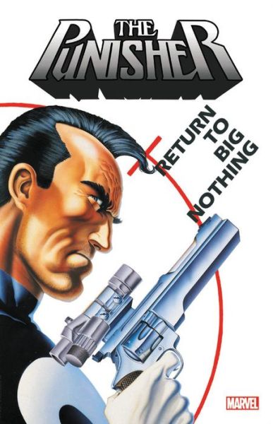 Cover for Marvel Comics · Punisher: Return To Big Nothing (Paperback Bog) (2019)