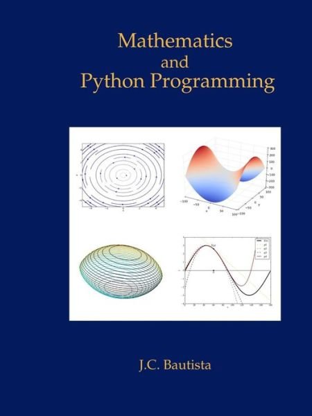 Cover for J C Bautista · Mathematics and Python Programming (Taschenbuch) (2014)