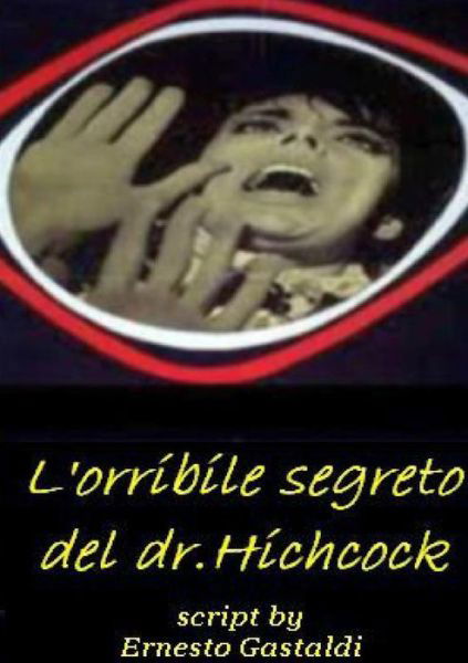 Cover for Ernesto Gastaldi · L'orribile Segreto Del Dr. Hichcock (Taschenbuch) (2014)