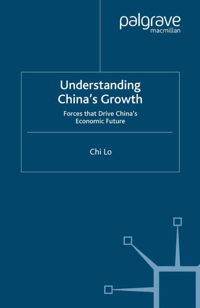 Understanding China's Growth - Lo - Kirjat -  - 9781349353965 - tiistai 3. heinäkuuta 2007