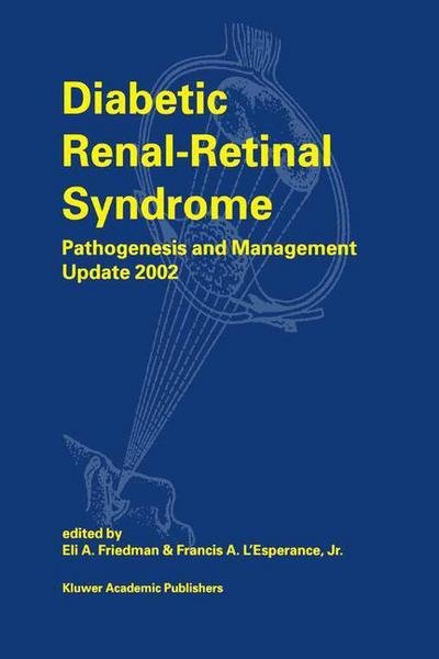 Cover for Eli a Friedman · Diabetic Renal-Retinal Syndrome: Pathogenesis and Management Update 2002 (Innbunden bok) [2002 edition] (2002)