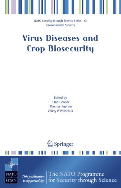 Cover for J Ian Cooper · Virus Diseases and Crop Biosecurity - Nato Security through Science Series C: (Hardcover bog) [2006 edition] (2006)
