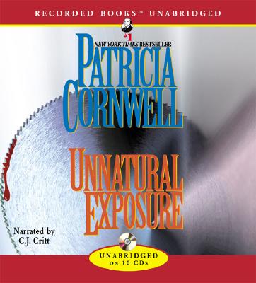 Cover for Patricia Cornwell · Unnatural Exposure (Recorded Books Unabridged) (Audiobook (CD)) (2006)