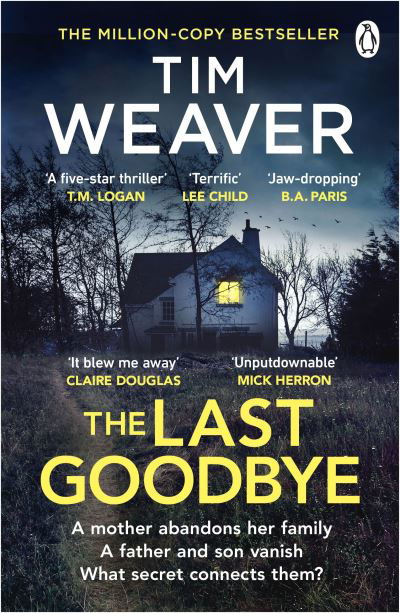 Cover for Tim Weaver · The Last Goodbye (Paperback Bog) (2024)