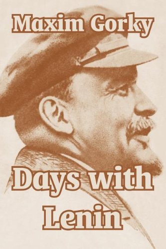 Cover for Maxim Gorky · Days with Lenin (Paperback Book) (2004)
