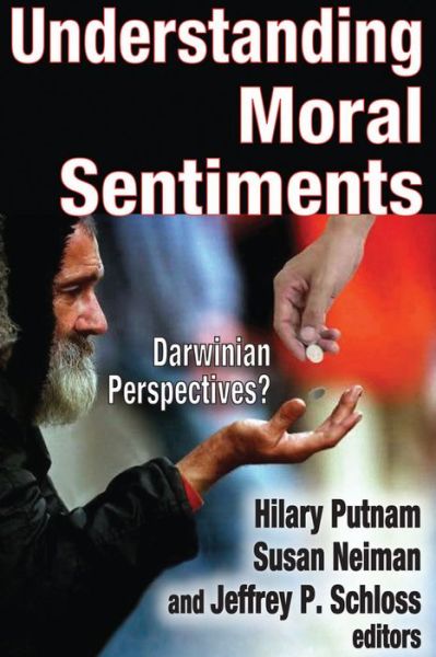 Cover for Hilary Putnam · Understanding Moral Sentiments: Darwinian Perspectives? (Hardcover Book) (2014)