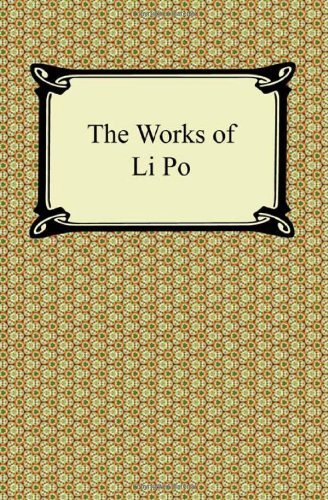 Cover for Li Po · The Works of Li Po (Taschenbuch) (2011)