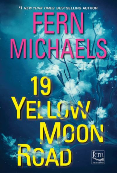 Cover for Fern Michaels · 19 Yellow Moon Road (N/A) (2022)