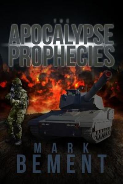 Cover for Mark Bement · The Apocalypse Prophecies (Pocketbok) (2012)