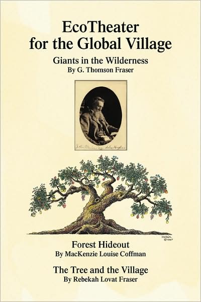 Cover for G. Thomson Fraser · Ecotheater for the Global Village (Paperback Book) (2008)