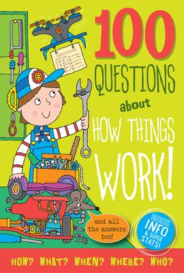 Cover for Simon Abbott · 100 Questions about How Things Work (Hardcover Book) (2021)