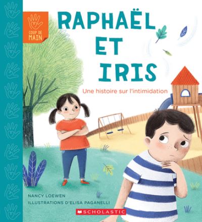 Cover for Nancy Loewen · Coup de Main: Raphael Et Iris (Paperback Book) (2022)