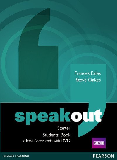 Cover for Frances Eales · Speakout Starter Students' Book eText Access Card with DVD - speakout (Book) [Student edition] (2013)