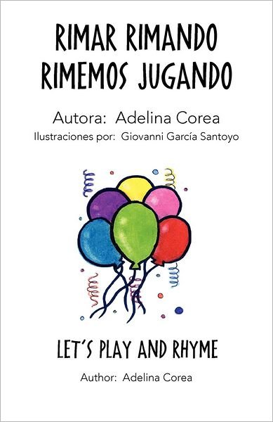 Cover for Adelina Corea · Rimar Rimando Rimemos Jugando (Paperback Book) [Spanish edition] (2012)