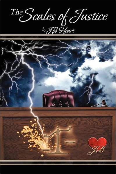 Cover for Jb Heart · The Scales of Justice (Taschenbuch) (2012)