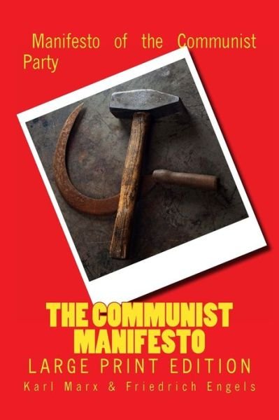 Communist Manifesto - Karl Marx - Livros - Createspace - 9781494314965 - 29 de novembro de 2013