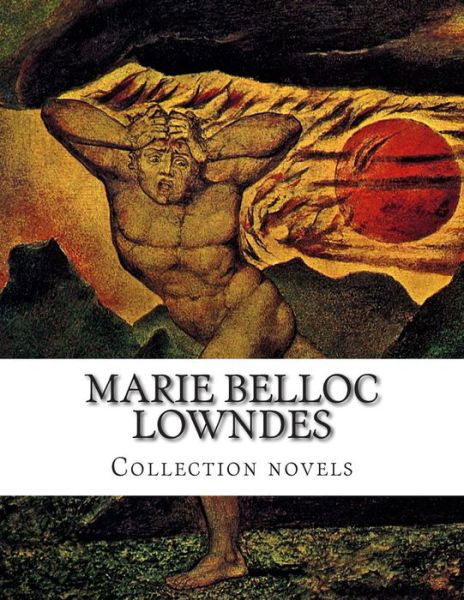 Cover for Marie Belloc Lowndes · Marie Belloc Lowndes, Collection Novels (Paperback Book) (2014)