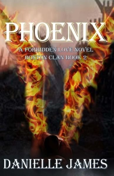 Cover for Danielle James · Phoenix (Pocketbok) (2014)
