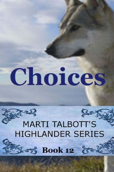 Cover for Marti Talbott · Choices (Paperback Book) (2014)