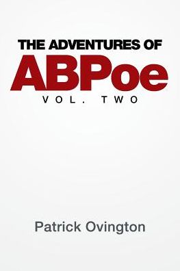 Cover for Patrick Ovington · The Adventures of ABPoe (Paperback Book) (2017)