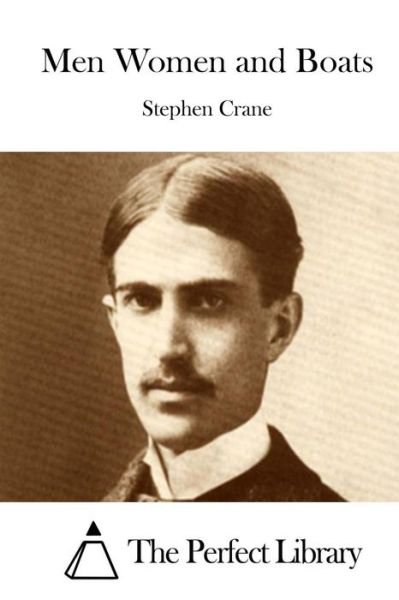 Cover for Stephen Crane · Men Women and Boats (Paperback Bog) (2015)