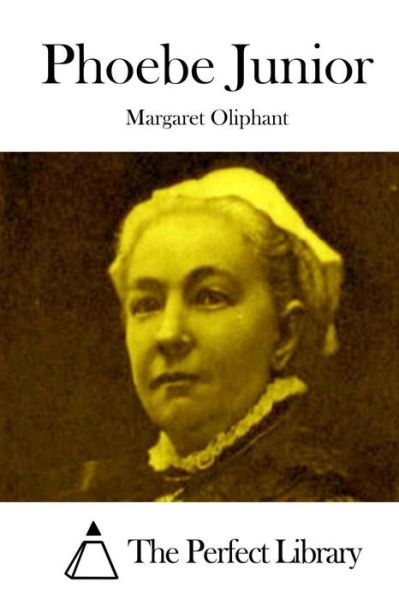 Cover for Margaret Oliphant · Phoebe Junior (Paperback Book) (2015)