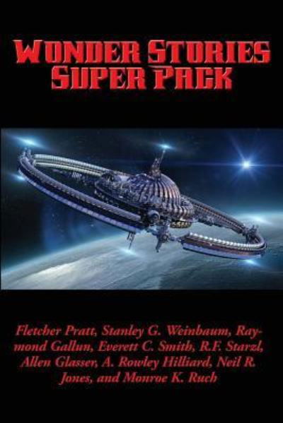 Cover for Fletcher Pratt · Wonder Stories Super Pack (Paperback Book) (2016)