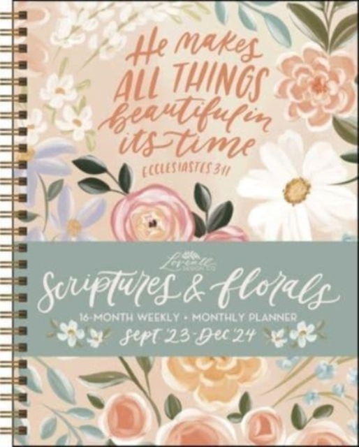 Cover for Allison Loveall · Scriptures and Florals 16-Month 2023-2024 Weekly / Monthly Planner Calendar (Calendar) (2023)