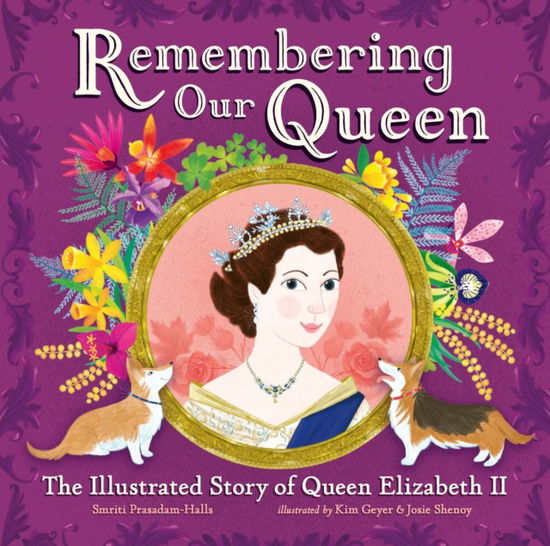 Cover for Smriti Prasadam-Halls · Remembering Our Queen: The Illustrated Story of Queen Elizabeth II (Pocketbok) (2022)