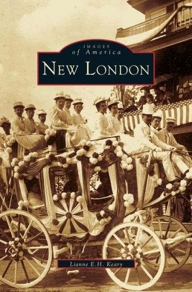 Cover for Lianne E H Keary · New London (Hardcover Book) (2003)