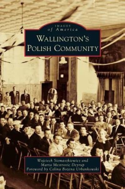 Cover for Wojciech Siemaszkiewicz · Wallington's Polish Community (Hardcover Book) (2013)