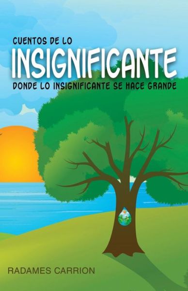 Cover for Radames Carrion · Cuentos de lo Insignificante (Paperback Book) (2010)