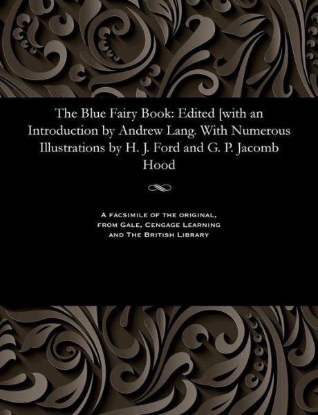 Cover for Henry Justice Ford · The Blue Fairy Book (Paperback Bog) (1901)