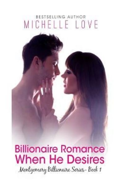 Michelle Love · Billionaire Romance (Pocketbok) (2016)