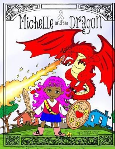 Cover for Derrell Spicy · Michelle and the Dragon (Paperback Bog) (2016)