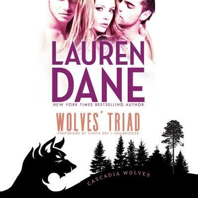 Cover for Lauren Dane · Wolves' Triad (CD) (2017)