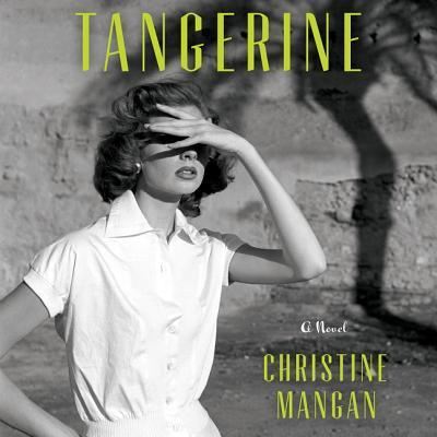 Cover for Christine Mangan · Tangerine Lib/E (CD) (2018)