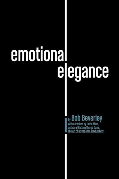 Cover for Bob Beverley · Emotional Elegance (Paperback Book) (2016)