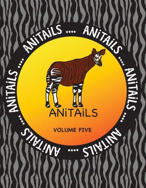 Cover for Debbie J Farnsworth · Anitails Volume Five (Pocketbok) (2016)