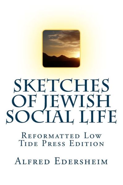 Cover for Alfred Edersheim · Sketches Of Jewish Social Life (Paperback Book) (2017)