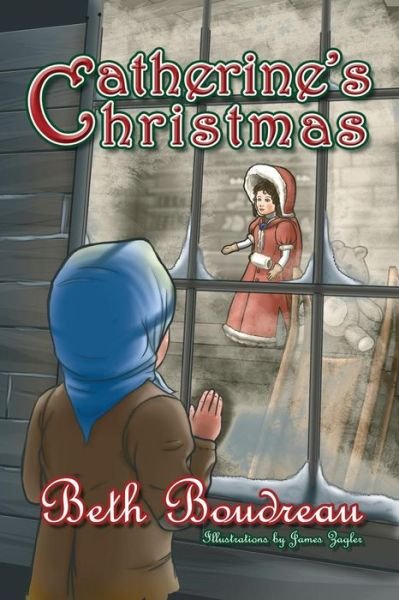 Cover for Beth Boudreau · Catherine's Christmas (Paperback Book) (2018)