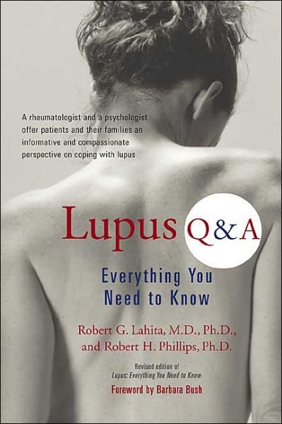 Cover for Robert G. Lahita · Lupus Q&amp;A: Everything You Need to Know, Revised Edition (Paperback Book) [Revised edition] (2004)