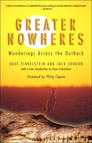 Cover for David Finkelstein · Greater Nowheres: Wanderings Across the Outback (Paperback Book) (2005)