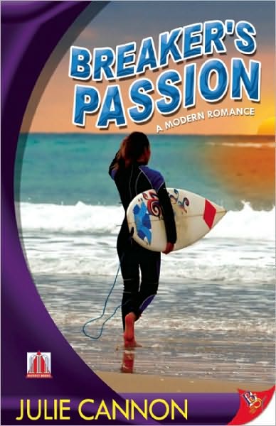 Cover for Julie Cannon · Breaker's Passion: a Modern Romance (Paperback Book) (2011)