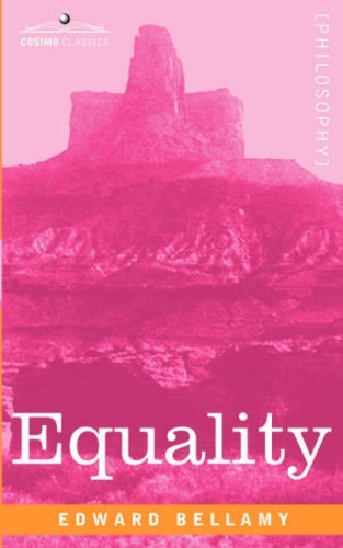 Cover for Edward Bellamy · Equality (Taschenbuch) (2008)